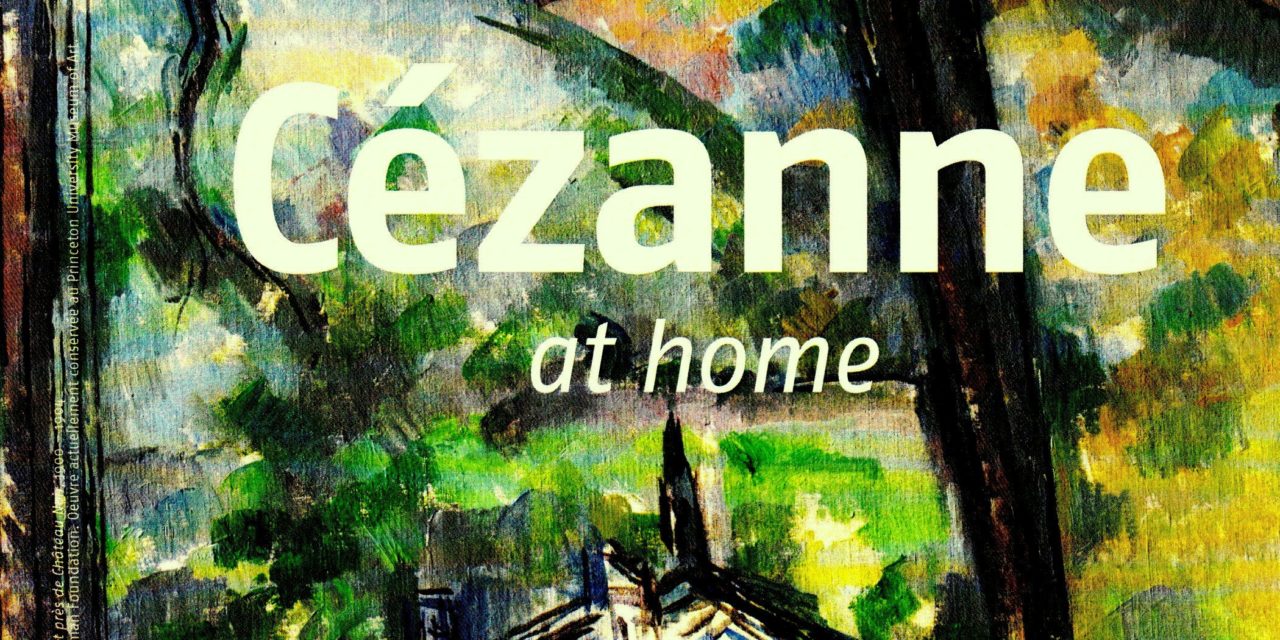 Cezanne at Home