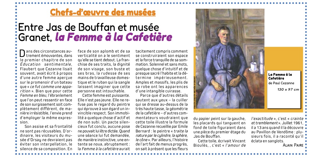 Entre Jas de Bouffan et musée Granet, la Femme à la Cafetière