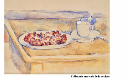 Cézanniennes cerises – L&rsquo;offrande musicale de la couleur – Hadrien France-Lanord